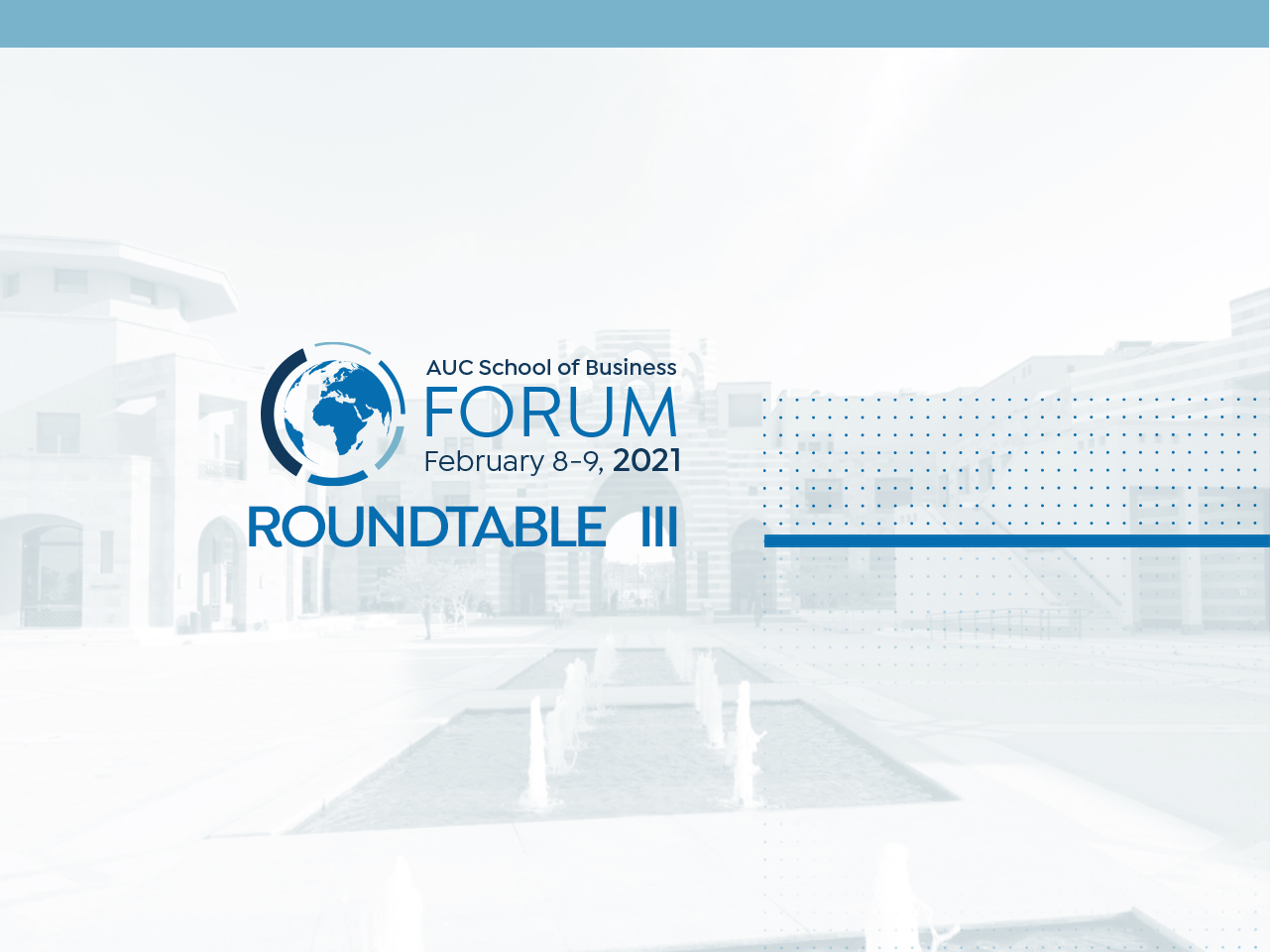 Roundtable 3 AUC Forum 2021