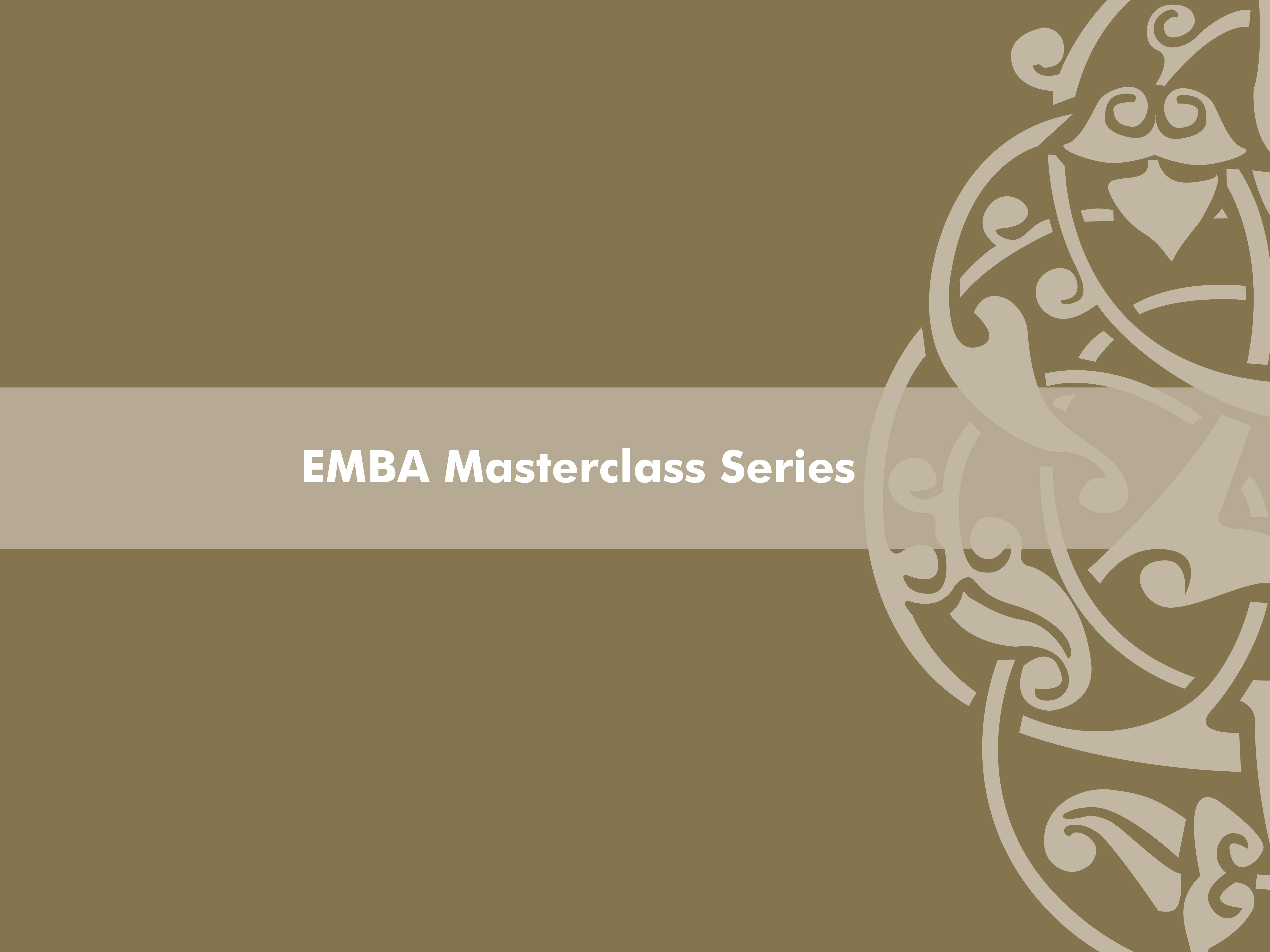 EMBA Masterclass Series