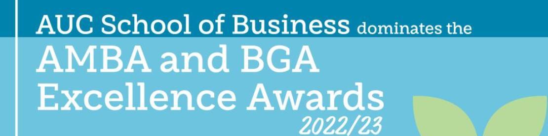 AUC School of Business Receives Multiple Recognitions at the AMBA & BGA ...