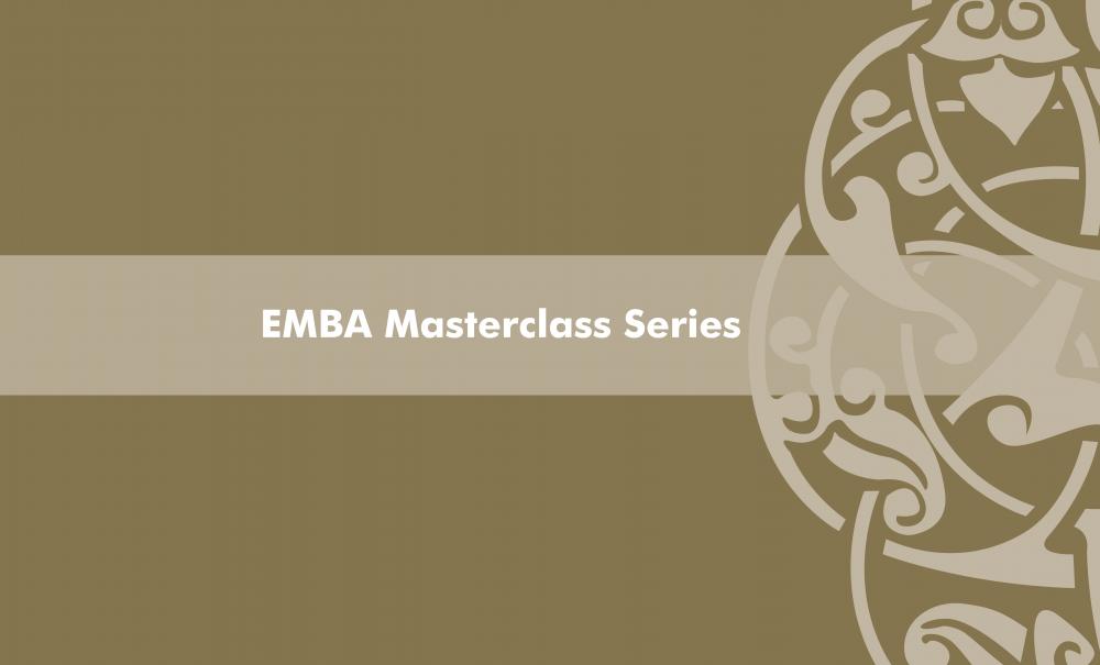 EMBA Masterclass Series