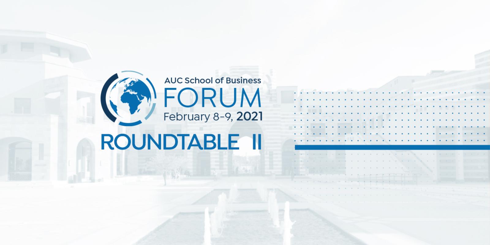 Roundtable II AUC Forum 2021