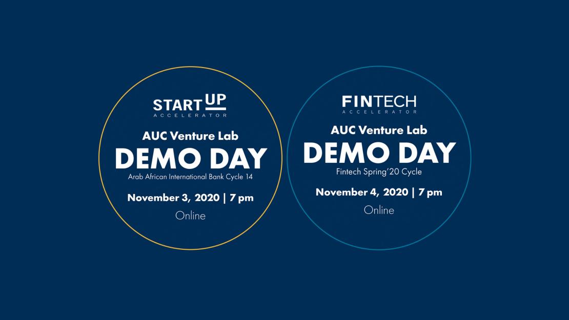 Auc Venture Lab Hosts Its First Virtual Demo Day Event And Graduates 24 New Startups The American University In Cairo