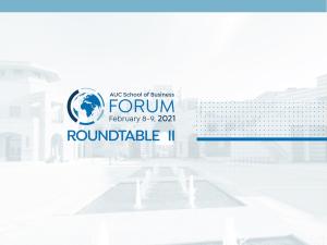 Roundtable II AUC Forum 2021